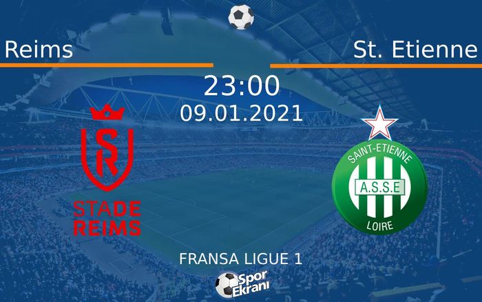 09 Ocak 2021 Reims vs St. Etienne maçı Hangi Kanalda Saat Kaçta Yayınlanacak? 09 Ocak 2021 Reims vs St. Etienne maçı Hangi Kanalda Saat Kaçta Yayınlanacak?