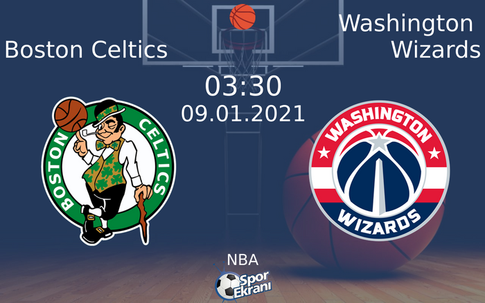 09 Ocak 2021 Boston Celtics vs Washington Wizards maçı Hangi Kanalda Saat Kaçta Yayınlanacak? 09 Ocak 2021 Boston Celtics vs Washington Wizards maçı Hangi Kanalda Saat Kaçta Yayınlanacak?