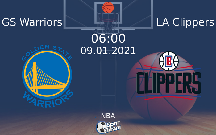 09 Ocak 2021 GS Warriors vs LA Clippers maçı Hangi Kanalda Saat Kaçta Yayınlanacak? 09 Ocak 2021 GS Warriors vs LA Clippers maçı Hangi Kanalda Saat Kaçta Yayınlanacak?