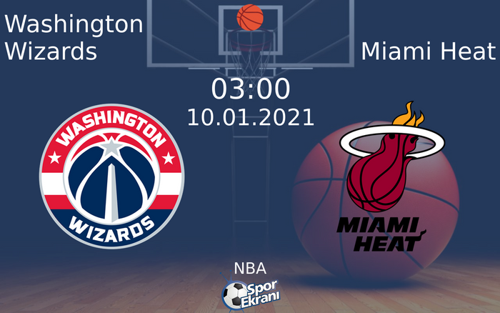 10 Ocak 2021 Washington Wizards vs Miami Heat maçı Hangi Kanalda Saat Kaçta Yayınlanacak? 10 Ocak 2021 Washington Wizards vs Miami Heat maçı Hangi Kanalda Saat Kaçta Yayınlanacak?