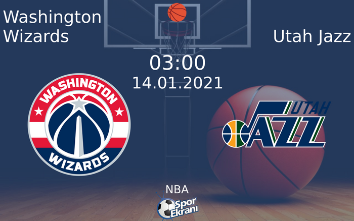 14 Ocak 2021 Washington Wizards vs Utah Jazz maçı Hangi Kanalda Saat Kaçta Yayınlanacak? 14 Ocak 2021 Washington Wizards vs Utah Jazz maçı Hangi Kanalda Saat Kaçta Yayınlanacak?