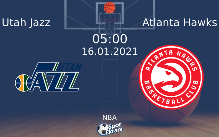 16 Ocak 2021 Utah Jazz vs Atlanta Hawks maçı Hangi Kanalda Saat Kaçta Yayınlanacak? 16 Ocak 2021 Utah Jazz vs Atlanta Hawks maçı Hangi Kanalda Saat Kaçta Yayınlanacak?