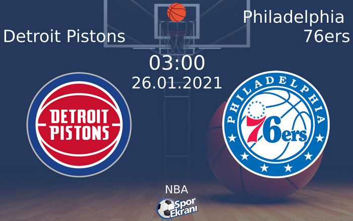26 Ocak 2021 Detroit Pistons vs Philadelphia 76ers maçı Hangi Kanalda Saat Kaçta Yayınlanacak? 26 Ocak 2021 Detroit Pistons vs Philadelphia 76ers maçı Hangi Kanalda Saat Kaçta Yayınlanacak?