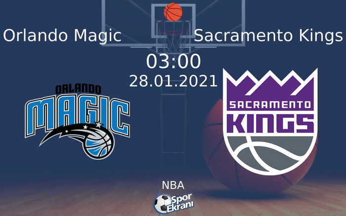28 Ocak 2021 Orlando Magic vs Sacramento Kings maçı Hangi Kanalda Saat Kaçta Yayınlanacak? 28 Ocak 2021 Orlando Magic vs Sacramento Kings maçı Hangi Kanalda Saat Kaçta Yayınlanacak?