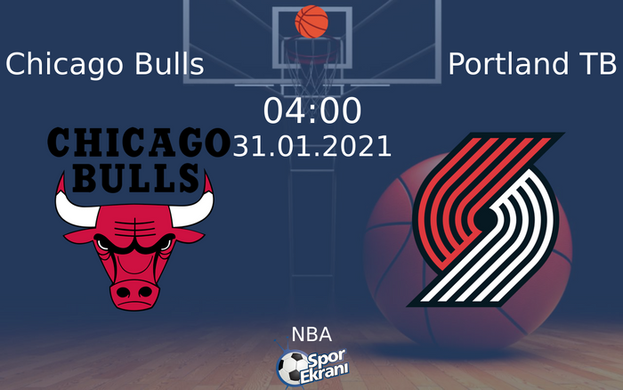 31 Ocak 2021 Chicago Bulls vs Portland TB maçı Hangi Kanalda Saat Kaçta Yayınlanacak? 31 Ocak 2021 Chicago Bulls vs Portland TB maçı Hangi Kanalda Saat Kaçta Yayınlanacak?