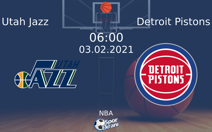 03 Şubat 2021 Utah Jazz vs Detroit Pistons maçı Hangi Kanalda Saat Kaçta Yayınlanacak? 03 Şubat 2021 Utah Jazz vs Detroit Pistons maçı Hangi Kanalda Saat Kaçta Yayınlanacak?