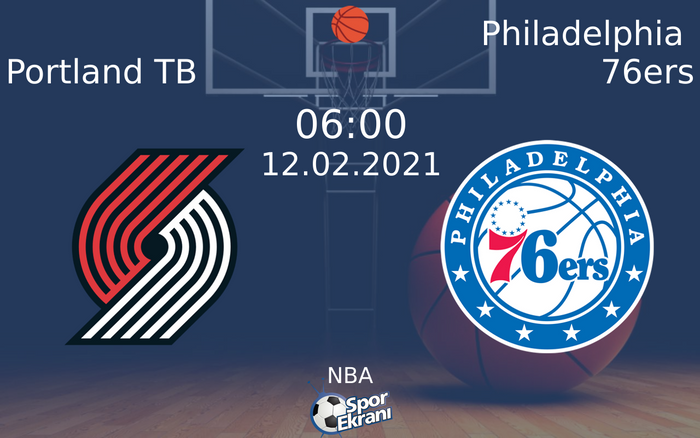 12 Şubat 2021 Portland TB vs Philadelphia 76ers maçı Hangi Kanalda Saat Kaçta Yayınlanacak? 12 Şubat 2021 Portland TB vs Philadelphia 76ers maçı Hangi Kanalda Saat Kaçta Yayınlanacak?