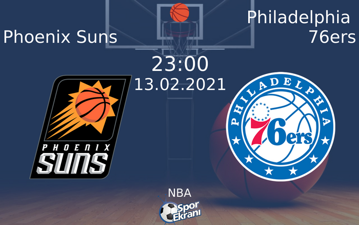 13 Şubat 2021 Phoenix Suns vs Philadelphia 76ers maçı Hangi Kanalda Saat Kaçta Yayınlanacak? 13 Şubat 2021 Phoenix Suns vs Philadelphia 76ers maçı Hangi Kanalda Saat Kaçta Yayınlanacak?