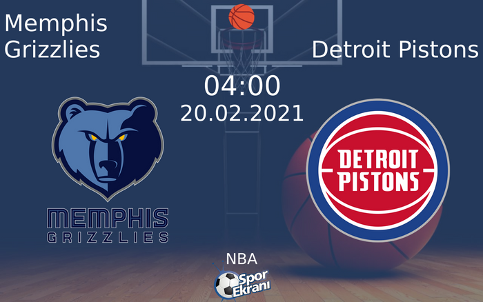 20 Şubat 2021 Memphis Grizzlies vs Detroit Pistons maçı Hangi Kanalda Saat Kaçta Yayınlanacak? 20 Şubat 2021 Memphis Grizzlies vs Detroit Pistons maçı Hangi Kanalda Saat Kaçta Yayınlanacak?