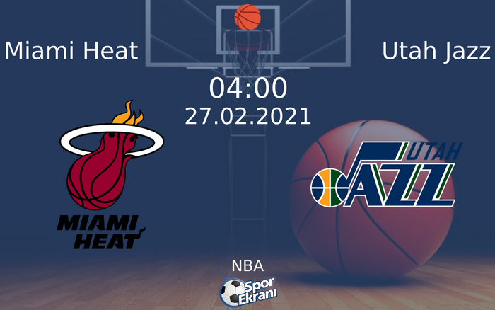 27 Şubat 2021 Miami Heat vs Utah Jazz maçı Hangi Kanalda Saat Kaçta Yayınlanacak? 27 Şubat 2021 Miami Heat vs Utah Jazz maçı Hangi Kanalda Saat Kaçta Yayınlanacak?