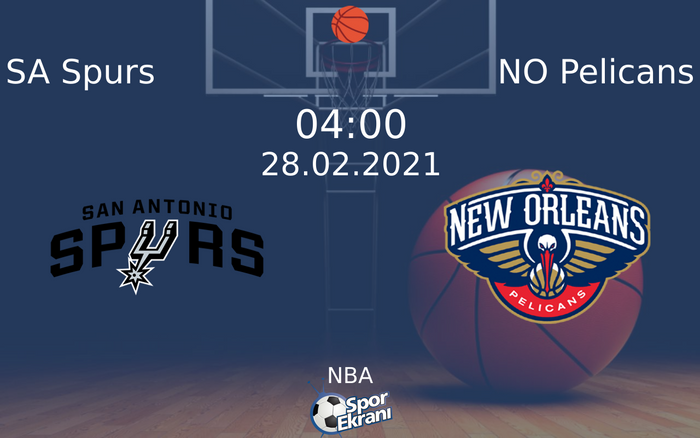 28 Şubat 2021 SA Spurs vs NO Pelicans maçı Hangi Kanalda Saat Kaçta Yayınlanacak? 28 Şubat 2021 SA Spurs vs NO Pelicans maçı Hangi Kanalda Saat Kaçta Yayınlanacak?
