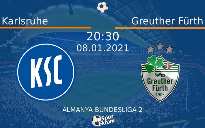 08 Ocak 2021 Karlsruhe vs Greuther Fürth maçı Hangi Kanalda Saat Kaçta Yayınlanacak? 08 Ocak 2021 Karlsruhe vs Greuther Fürth maçı Hangi Kanalda Saat Kaçta Yayınlanacak?