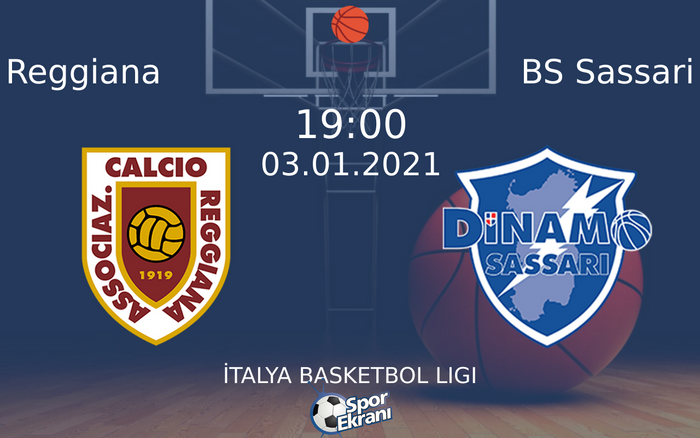03 Ocak 2021 Reggiana vs BS Sassari maçı Hangi Kanalda Saat Kaçta Yayınlanacak? 03 Ocak 2021 Reggiana vs BS Sassari maçı Hangi Kanalda Saat Kaçta Yayınlanacak?