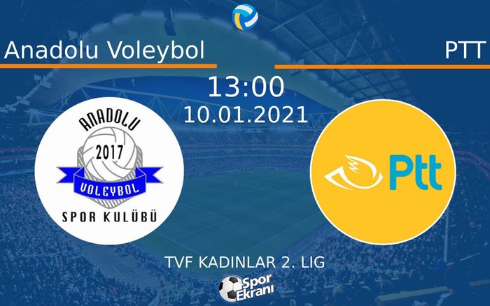 10 Ocak 2021 Anadolu Voleybol vs PTT maçı Hangi Kanalda Saat Kaçta Yayınlanacak? 10 Ocak 2021 Anadolu Voleybol vs PTT maçı Hangi Kanalda Saat Kaçta Yayınlanacak?