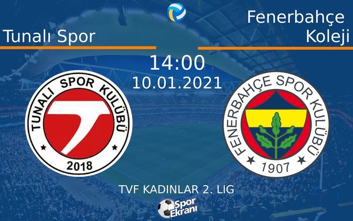 10 Ocak 2021 Tunalı Spor vs Fenerbahçe Koleji maçı Hangi Kanalda Saat Kaçta Yayınlanacak? 10 Ocak 2021 Tunalı Spor vs Fenerbahçe Koleji maçı Hangi Kanalda Saat Kaçta Yayınlanacak?
