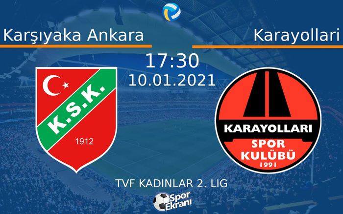 10 Ocak 2021 Karşıyaka Ankara vs Karayollari maçı Hangi Kanalda Saat Kaçta Yayınlanacak? 10 Ocak 2021 Karşıyaka Ankara vs Karayollari maçı Hangi Kanalda Saat Kaçta Yayınlanacak?