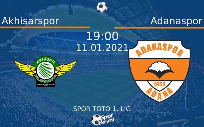 11 Ocak 2021 Akhisarspor vs Adanaspor maçı Hangi Kanalda Saat Kaçta Yayınlanacak? 11 Ocak 2021 Akhisarspor vs Adanaspor maçı Hangi Kanalda Saat Kaçta Yayınlanacak?
