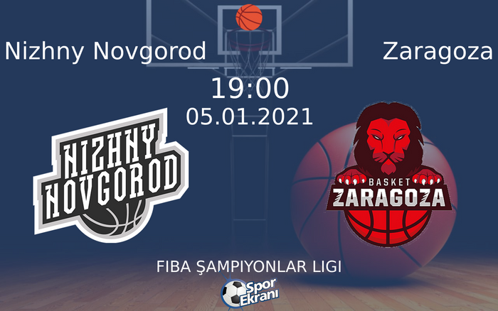 05 Ocak 2021 Nizhny Novgorod vs Zaragoza maçı Hangi Kanalda Saat Kaçta Yayınlanacak? 05 Ocak 2021 Nizhny Novgorod vs Zaragoza maçı Hangi Kanalda Saat Kaçta Yayınlanacak?