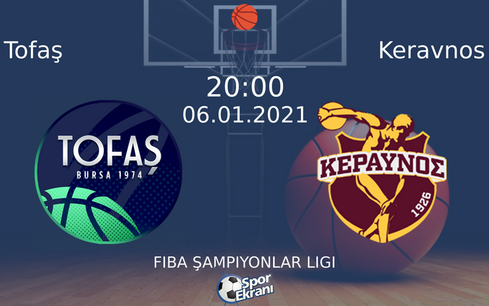 06 Ocak 2021 Tofaş vs Keravnos maçı Hangi Kanalda Saat Kaçta Yayınlanacak? 06 Ocak 2021 Tofaş vs Keravnos maçı Hangi Kanalda Saat Kaçta Yayınlanacak?