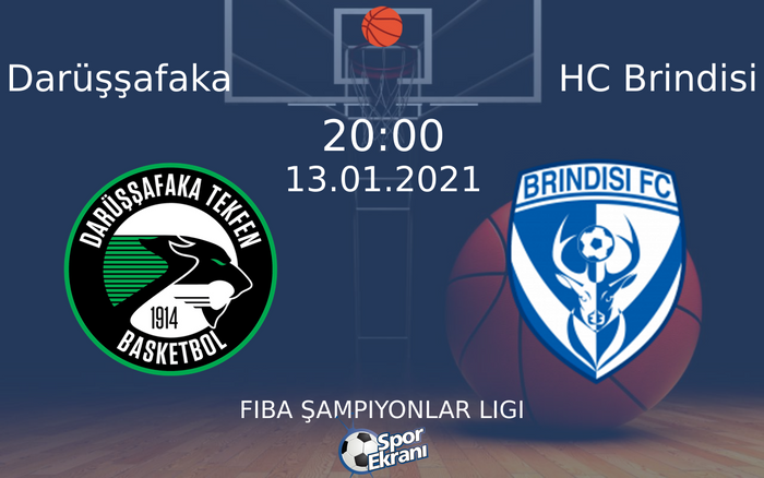 13 Ocak 2021 Darüşşafaka vs HC Brindisi maçı Hangi Kanalda Saat Kaçta Yayınlanacak? 13 Ocak 2021 Darüşşafaka vs HC Brindisi maçı Hangi Kanalda Saat Kaçta Yayınlanacak?