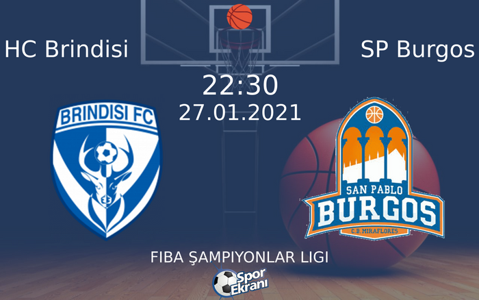 27 Ocak 2021 HC Brindisi vs SP Burgos maçı Hangi Kanalda Saat Kaçta Yayınlanacak? 27 Ocak 2021 HC Brindisi vs SP Burgos maçı Hangi Kanalda Saat Kaçta Yayınlanacak?