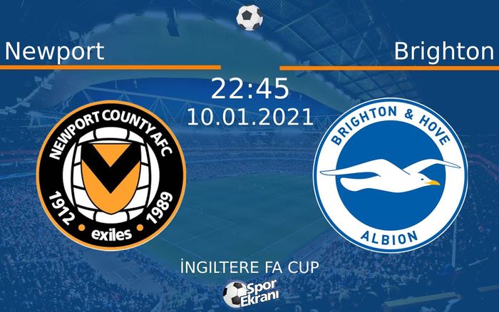 10 Ocak 2021 Newport vs Brighton maçı Hangi Kanalda Saat Kaçta Yayınlanacak? 10 Ocak 2021 Newport vs Brighton maçı Hangi Kanalda Saat Kaçta Yayınlanacak?