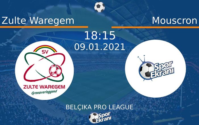 09 Ocak 2021 Zulte Waregem vs Mouscron maçı Hangi Kanalda Saat Kaçta Yayınlanacak? 09 Ocak 2021 Zulte Waregem vs Mouscron maçı Hangi Kanalda Saat Kaçta Yayınlanacak?