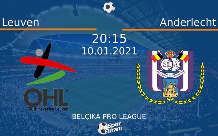 10 Ocak 2021 Leuven vs Anderlecht maçı Hangi Kanalda Saat Kaçta Yayınlanacak? 10 Ocak 2021 Leuven vs Anderlecht maçı Hangi Kanalda Saat Kaçta Yayınlanacak?
