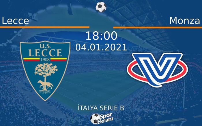04 Ocak 2021 Lecce vs Monza maçı Hangi Kanalda Saat Kaçta Yayınlanacak? 04 Ocak 2021 Lecce vs Monza maçı Hangi Kanalda Saat Kaçta Yayınlanacak?