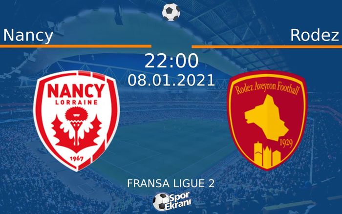 08 Ocak 2021 Nancy vs Rodez maçı Hangi Kanalda Saat Kaçta Yayınlanacak? 08 Ocak 2021 Nancy vs Rodez maçı Hangi Kanalda Saat Kaçta Yayınlanacak?