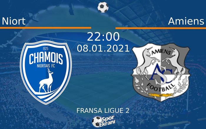 08 Ocak 2021 Niort vs Amiens maçı Hangi Kanalda Saat Kaçta Yayınlanacak? 08 Ocak 2021 Niort vs Amiens maçı Hangi Kanalda Saat Kaçta Yayınlanacak?