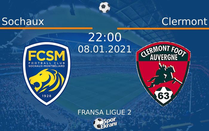 08 Ocak 2021 Sochaux vs Clermont maçı Hangi Kanalda Saat Kaçta Yayınlanacak? 08 Ocak 2021 Sochaux vs Clermont maçı Hangi Kanalda Saat Kaçta Yayınlanacak?