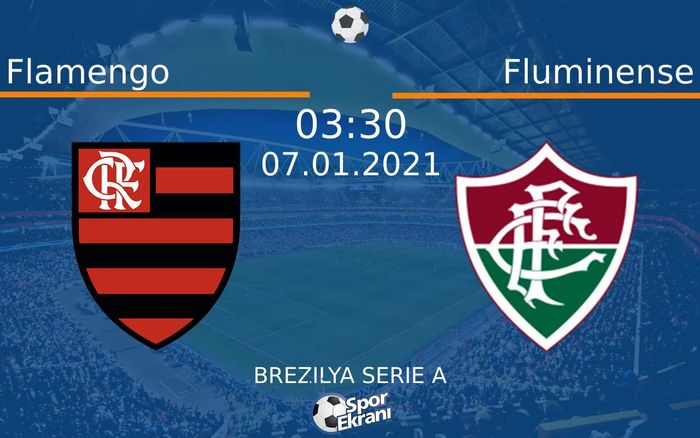07 Ocak 2021 Flamengo vs Fluminense maçı Hangi Kanalda Saat Kaçta Yayınlanacak? 07 Ocak 2021 Flamengo vs Fluminense maçı Hangi Kanalda Saat Kaçta Yayınlanacak?