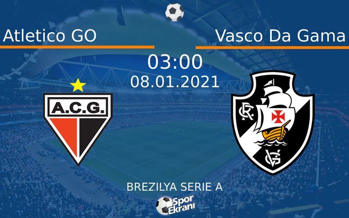 08 Ocak 2021 Atletico GO vs Vasco Da Gama maçı Hangi Kanalda Saat Kaçta Yayınlanacak? 08 Ocak 2021 Atletico GO vs Vasco Da Gama maçı Hangi Kanalda Saat Kaçta Yayınlanacak?