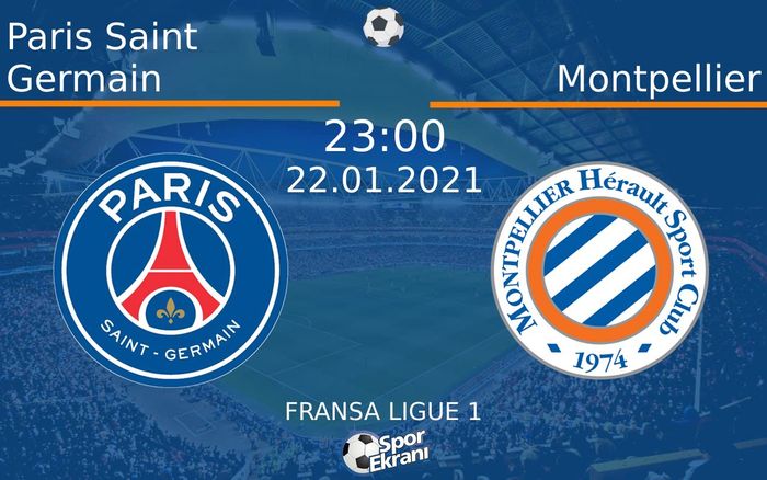 22 Ocak 2021 Paris Saint Germain vs Montpellier maçı Hangi Kanalda Saat Kaçta Yayınlanacak? 22 Ocak 2021 Paris Saint Germain vs Montpellier maçı Hangi Kanalda Saat Kaçta Yayınlanacak?
