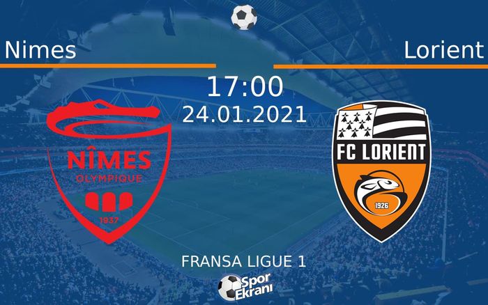 24 Ocak 2021 Nimes vs Lorient maçı Hangi Kanalda Saat Kaçta Yayınlanacak? 24 Ocak 2021 Nimes vs Lorient maçı Hangi Kanalda Saat Kaçta Yayınlanacak?