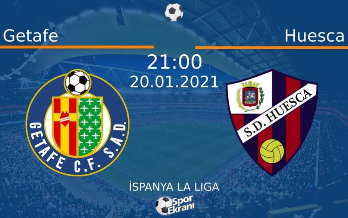 20 Ocak 2021 Getafe vs Huesca maçı Hangi Kanalda Saat Kaçta Yayınlanacak? 20 Ocak 2021 Getafe vs Huesca maçı Hangi Kanalda Saat Kaçta Yayınlanacak?