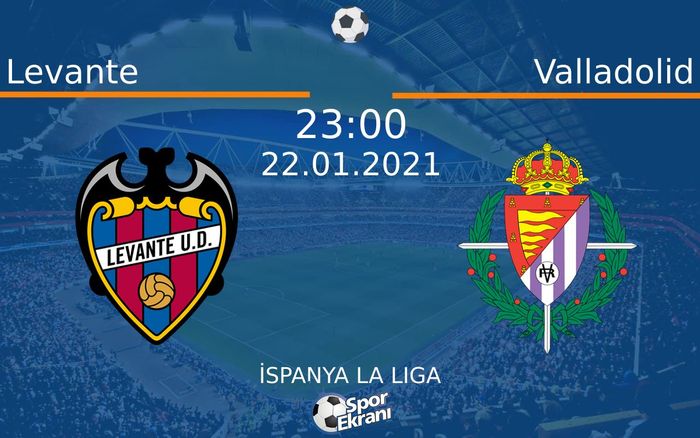 22 Ocak 2021 Levante vs Valladolid maçı Hangi Kanalda Saat Kaçta Yayınlanacak? 22 Ocak 2021 Levante vs Valladolid maçı Hangi Kanalda Saat Kaçta Yayınlanacak?