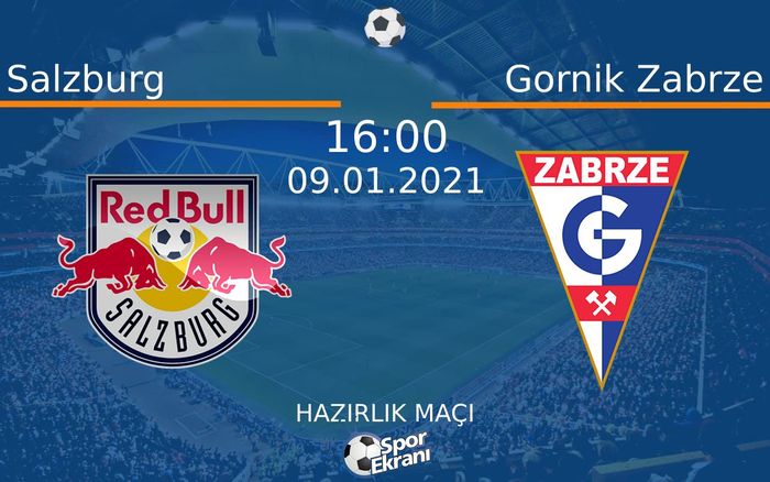 09 Ocak 2021 Salzburg vs Gornik Zabrze maçı Hangi Kanalda Saat Kaçta Yayınlanacak? 09 Ocak 2021 Salzburg vs Gornik Zabrze maçı Hangi Kanalda Saat Kaçta Yayınlanacak?
