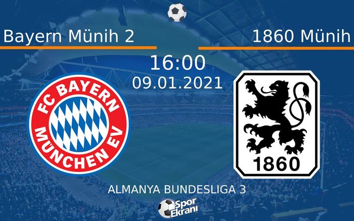 09 Ocak 2021 Bayern Münih 2 vs 1860 Münih maçı Hangi Kanalda Saat Kaçta Yayınlanacak? 09 Ocak 2021 Bayern Münih 2 vs 1860 Münih maçı Hangi Kanalda Saat Kaçta Yayınlanacak?