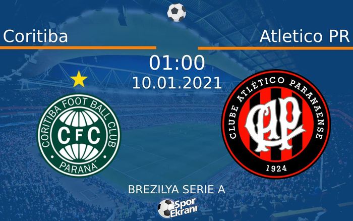 10 Ocak 2021 Coritiba vs Atletico PR maçı Hangi Kanalda Saat Kaçta Yayınlanacak? 10 Ocak 2021 Coritiba vs Atletico PR maçı Hangi Kanalda Saat Kaçta Yayınlanacak?