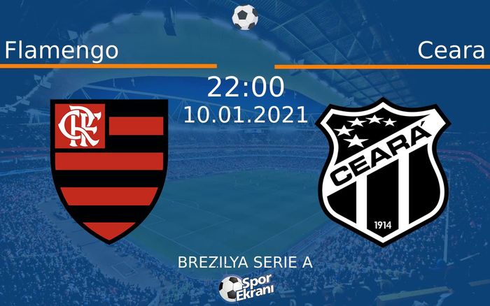 10 Ocak 2021 Flamengo vs Ceara maçı Hangi Kanalda Saat Kaçta Yayınlanacak? 10 Ocak 2021 Flamengo vs Ceara maçı Hangi Kanalda Saat Kaçta Yayınlanacak?
