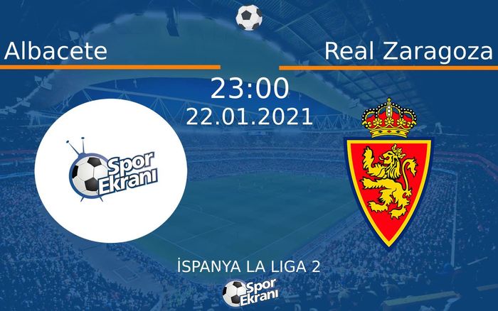 22 Ocak 2021 Albacete vs Real Zaragoza maçı Hangi Kanalda Saat Kaçta Yayınlanacak? 22 Ocak 2021 Albacete vs Real Zaragoza maçı Hangi Kanalda Saat Kaçta Yayınlanacak?