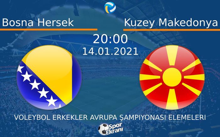 14 Ocak 2021 Bosna Hersek vs Kuzey Makedonya maçı Hangi Kanalda Saat Kaçta Yayınlanacak? 14 Ocak 2021 Bosna Hersek vs Kuzey Makedonya maçı Hangi Kanalda Saat Kaçta Yayınlanacak?