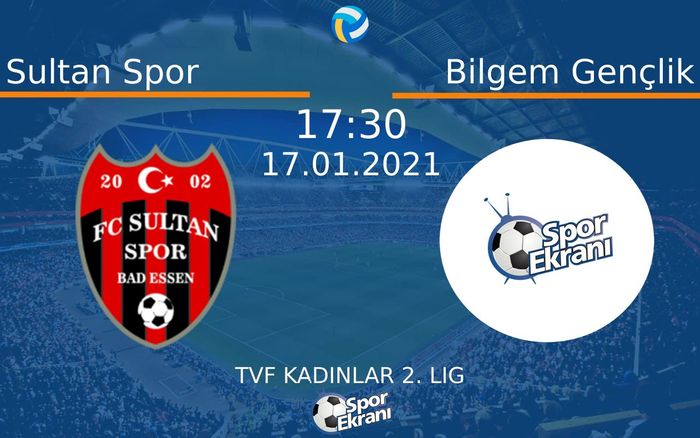 17 Ocak 2021 Sultan Spor vs Bilgem Gençlik maçı Hangi Kanalda Saat Kaçta Yayınlanacak? 17 Ocak 2021 Sultan Spor vs Bilgem Gençlik maçı Hangi Kanalda Saat Kaçta Yayınlanacak?