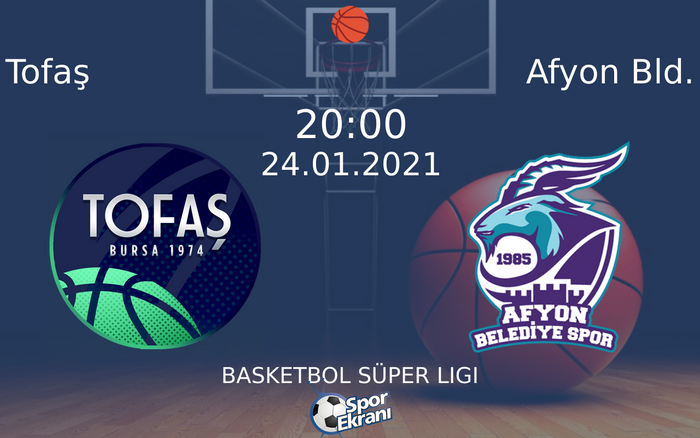 24 Ocak 2021 Tofaş vs Afyon Bld. maçı Hangi Kanalda Saat Kaçta Yayınlanacak? 24 Ocak 2021 Tofaş vs Afyon Bld. maçı Hangi Kanalda Saat Kaçta Yayınlanacak?