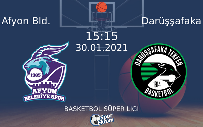 30 Ocak 2021 Afyon Bld. vs Darüşşafaka maçı Hangi Kanalda Saat Kaçta Yayınlanacak? 30 Ocak 2021 Afyon Bld. vs Darüşşafaka maçı Hangi Kanalda Saat Kaçta Yayınlanacak?