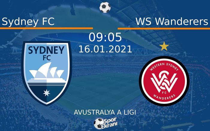 16 Ocak 2021 Sydney FC vs WS Wanderers maçı Hangi Kanalda Saat Kaçta Yayınlanacak? 16 Ocak 2021 Sydney FC vs WS Wanderers maçı Hangi Kanalda Saat Kaçta Yayınlanacak?