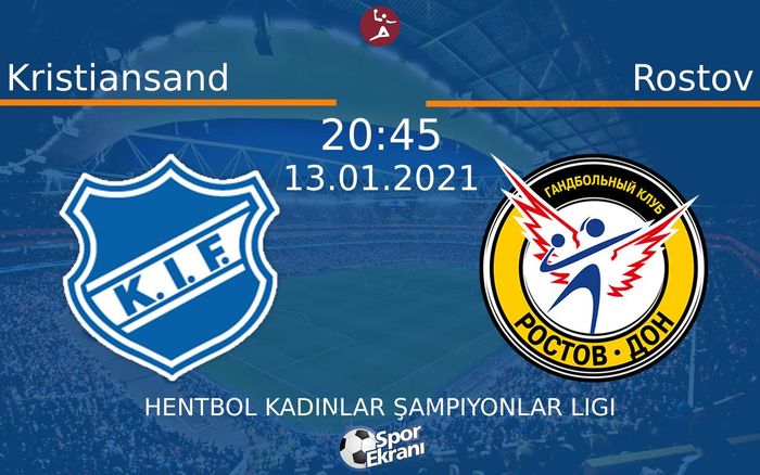 13 Ocak 2021 Kristiansand vs Rostov maçı Hangi Kanalda Saat Kaçta Yayınlanacak?