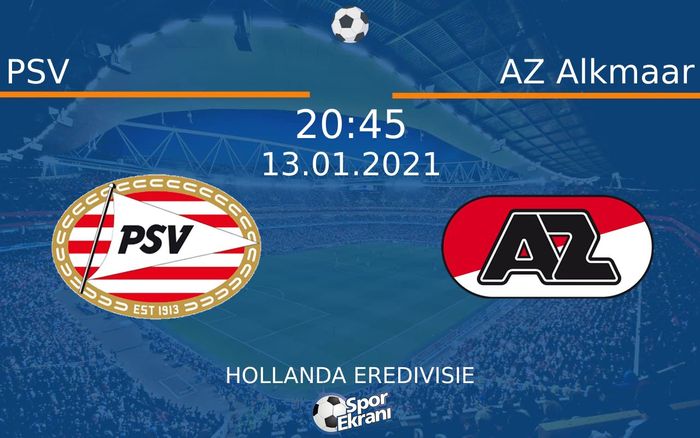 13 Ocak 2021 PSV vs AZ Alkmaar maçı Hangi Kanalda Saat Kaçta Yayınlanacak?